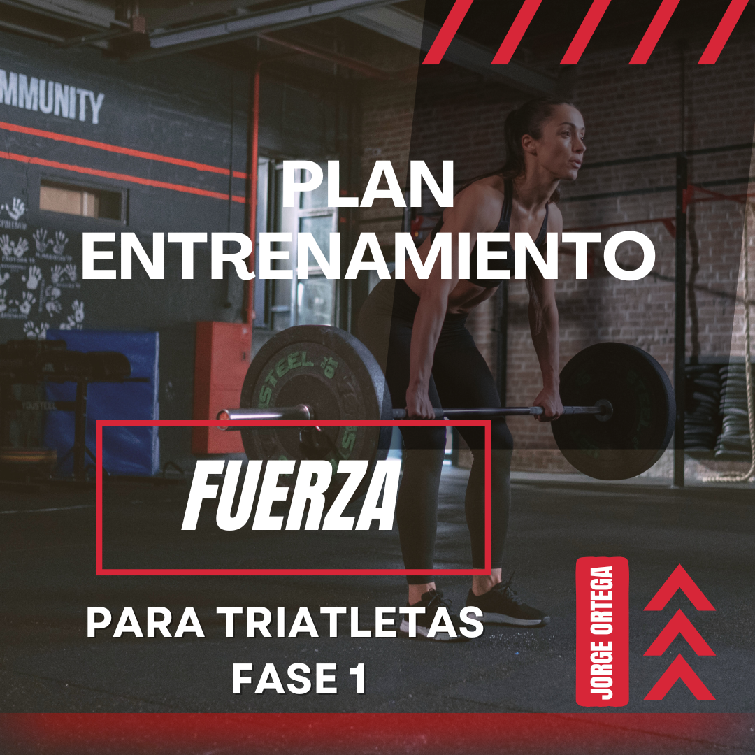 Plan de Fuerza Triatletas Fase 1